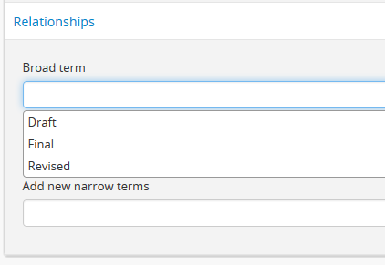 An example of selecting a broad term within the Description Statuses taxonomy