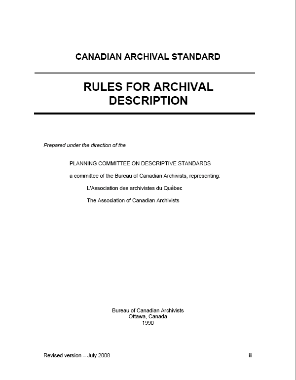 The Canadian Rules for Archival Description