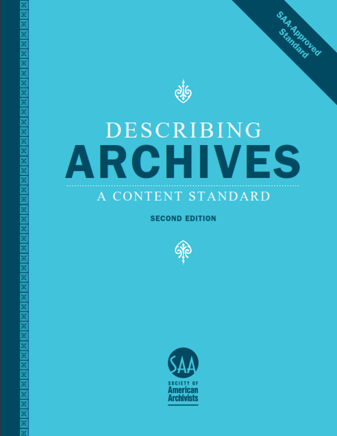 The U.S. Describing Archives: A Content Standard (DACS)